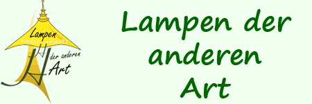 Lampen der anderen Art